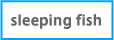 sleepingfish.gif